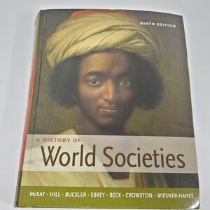A History of World Societies Textbook 9th Ed Bedford St Martins  HC